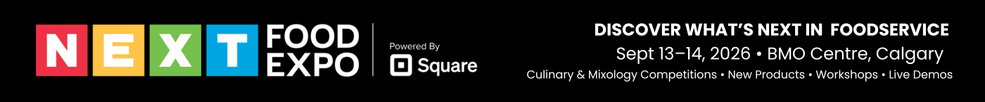 NEXT Food Expo, powered by Square - Discover what's next in foodservice. Sept 13–14, 2026, BMO Centre, Calgary.